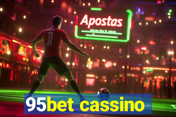 95bet cassino